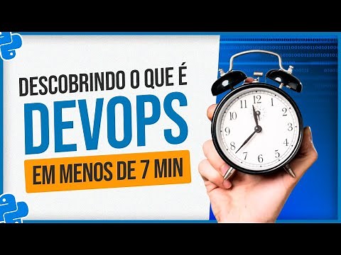 O que é DevOps em Menos de 7 min