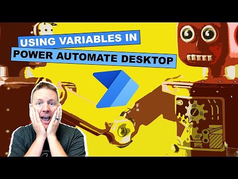Using Variables in Power Automate Desktop