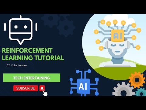 27. Value Iteration || End to End AI Tutorial