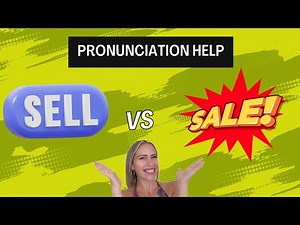 Sell vs Sale - Pronunciation Help (American English)