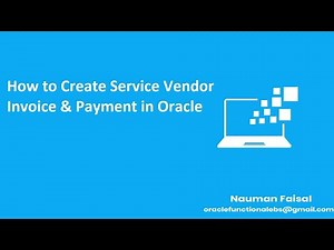 How to Create Payable Invoice & Payment in Oracle