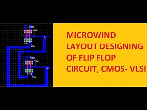 Microwind Layout of SR Flip Flop - VLSI (CMOS)