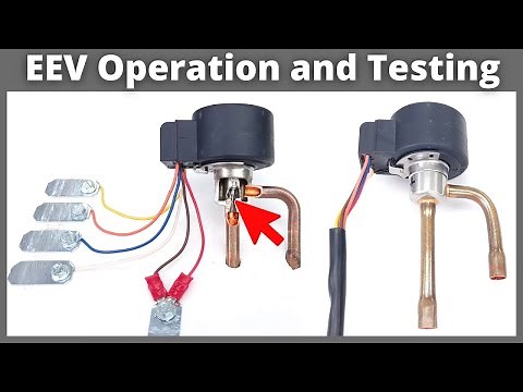 Electric Expansion Valve (EEV) Operation and Testing! HVAC Metering Device Training!