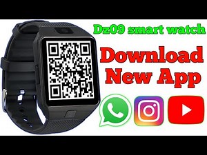 dz09 smart watch QR Code | how to download app on smart watch | how to install playstore in dz09 |