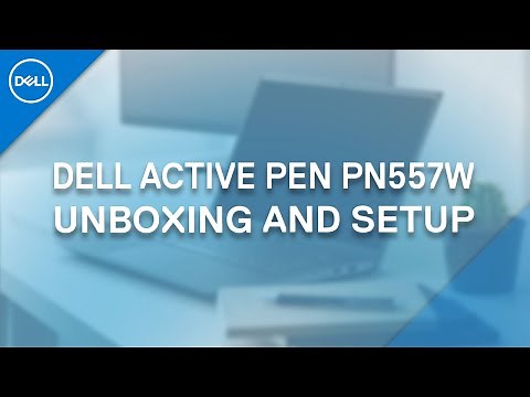 Dell Active Pen PN557W Unboxing and Setup (Official Dell Tech Support)
