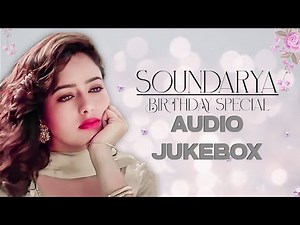 Soundarya | Birthday Special | Telugu Songs | Audio Jukebox |Selected Telugu Films | Various Artists