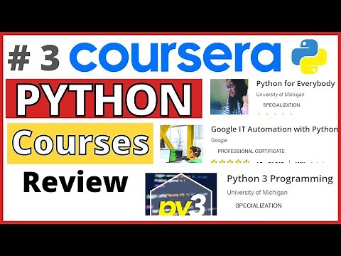 Best PYTHON Coursera Course [Review] 2021 | Top 3 Coursera Python Specialization