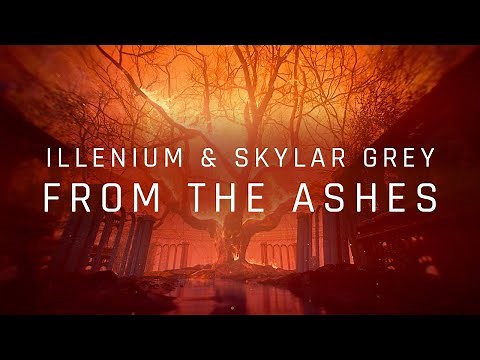 ILLENIUM & Skylar Grey - From the Ashes (Official Lyric Video)