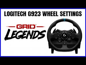 GRID LEGENDS - Logitech G923 Best Wheel Settings - Realistic Feel