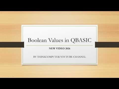 Boolean Values in QBASIC | ThinkComputer