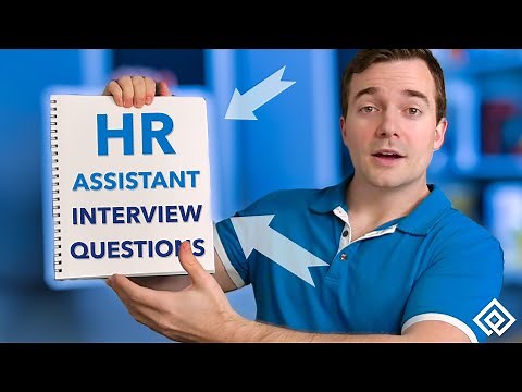 15 HR Assistant Interview Questions and Answers