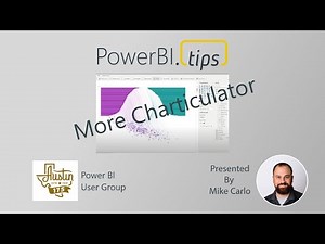 Austin Power BI User Group - Charticulator 101