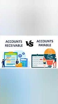 Accounts Receivable vs Accounts Payable Explained