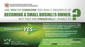 The Sowing Empowerment through Entrepreneurial Development (SEED) Programme aims to provide a mechanism to empower poor and vulnerable citizens who have an interest in starting or improving their own business but are unable to gain access to funding on their own. The Programme also facilities funding for skills training / re-training to promote employment. For more information, click the link below: http://www.social.gov.tt/national-social-development-programme/ | Ministry of the People, Social 