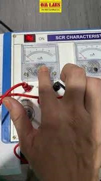 SCR CHARACTERISTICS APPARATUS | SCR #physicsexperiments #electronicsengineering #electronics #yt