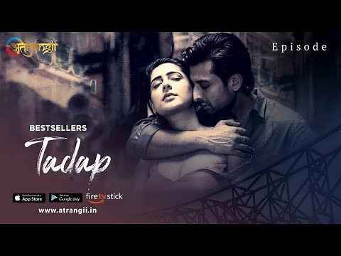 Tadap | Watch Full Episode | Atrangii Tv & Atrangii App
