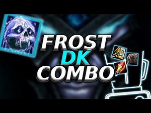 Dragonflight PvP | Frost DK Combo Guide