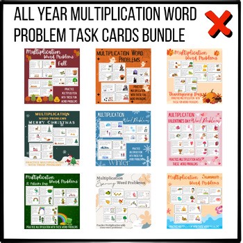 All Year Multiplication Word Problem Task Cards Bundle Math Centers & Activities