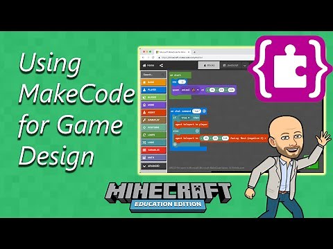 Using MakeCode for Game Design - Minecraft Education Edition