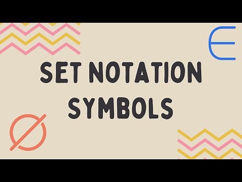 Set Notation Symbols Explained