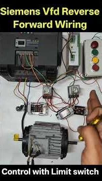 🔴Siemens VFD Reverse Forward with Limit Switch| Siemens VFD Control Wiring