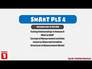 SMART PLS 4 lecture 1 introduction to PLS SEM, latent constructs, variables, cb vs pls sem.