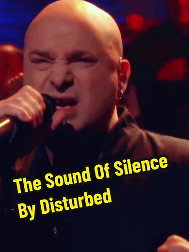 Disturbed's Powerful Live Performance of The Sound of Silence
