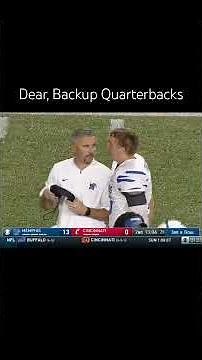 Dear, Backup Quarterbacks