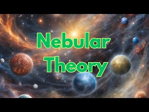 Nebular Theory