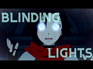 RWBY- Blinding Lights [AMV]