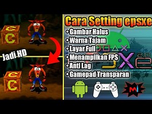 Cara Setting Emulator PS1 Epsxe Grafik HD