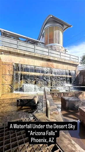 Arizona Falls – Urban Waterfall and Historic Canal Site in Phoenix, Arizona