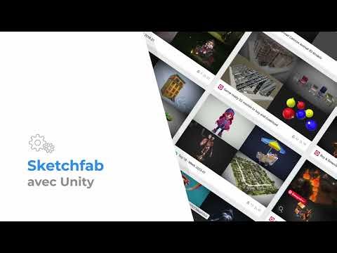 Récupérer des modèles 3D de Sketchfab vers Unity.
