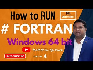 How to Run FORTRAN at Windows 64 bit | Effective Method of Installing FORTRAN