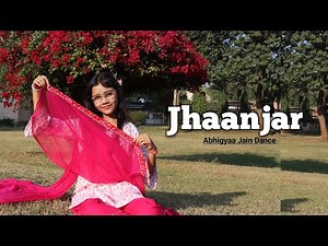 Jhanjar Song | Dance | BPraak | Jasmin Bhasin | Abhigyaa Jain Dance | Wedding Dance | Punjabi Song