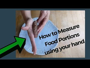 How to Measure Food Portions with Your Hand