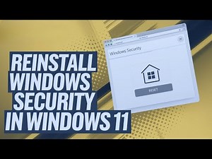 How to Reinstall Windows Security In Windows 11 [Step Guide]