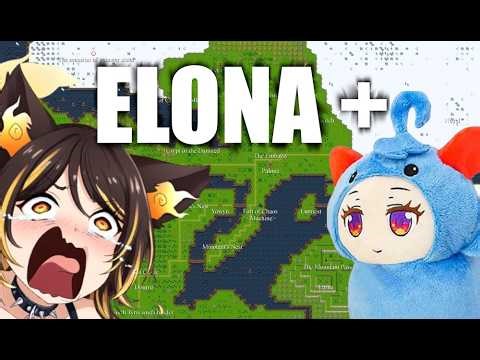 Elona+ RPG? Hmmm I knew about Ellin tho. Ok Ill Trust @SsethTzeentach ! (FIrst Dive)